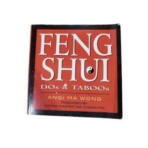 Feng Shui Dos & Taboos By Angi Ma Wong